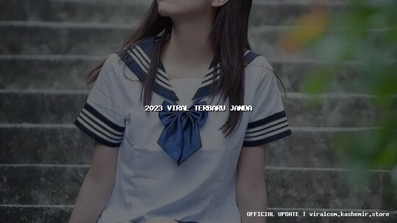 2023 viral terbaru janda
