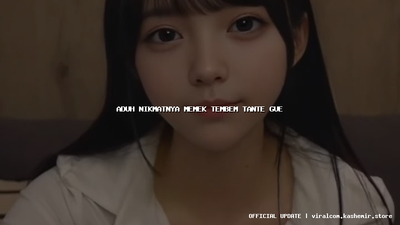 aduh nikmatnya memek tembem tante gue