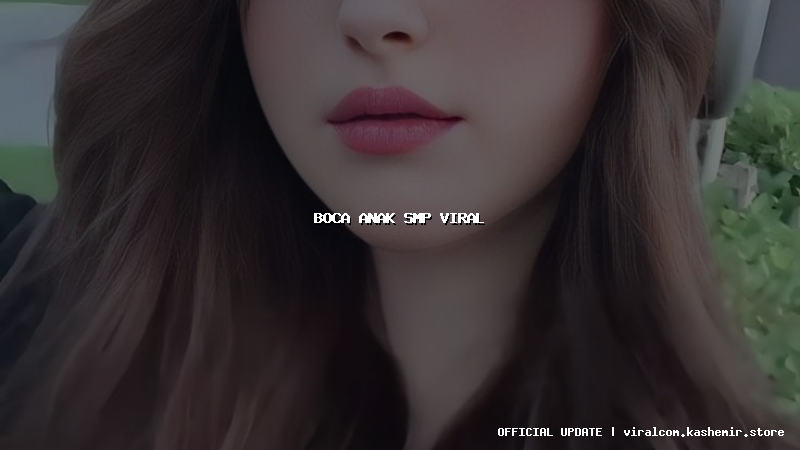 boca anak smp viral