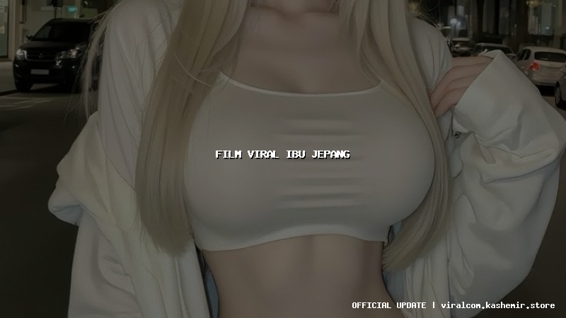 film viral ibu jepang