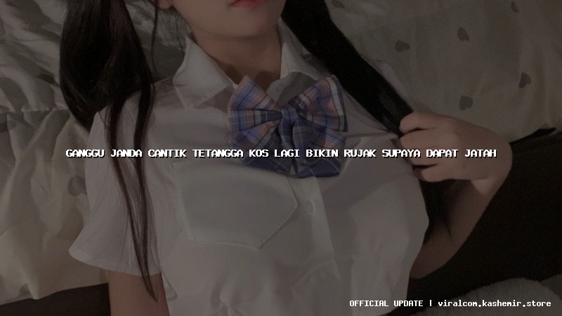 ganggu janda cantik tetangga kos lagi bikin rujak supaya dapat jatah