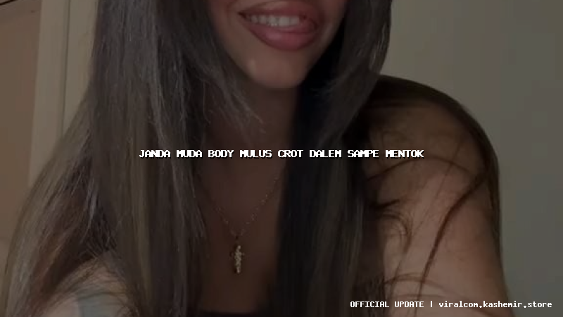 janda muda body mulus crot dalem sampe mentok