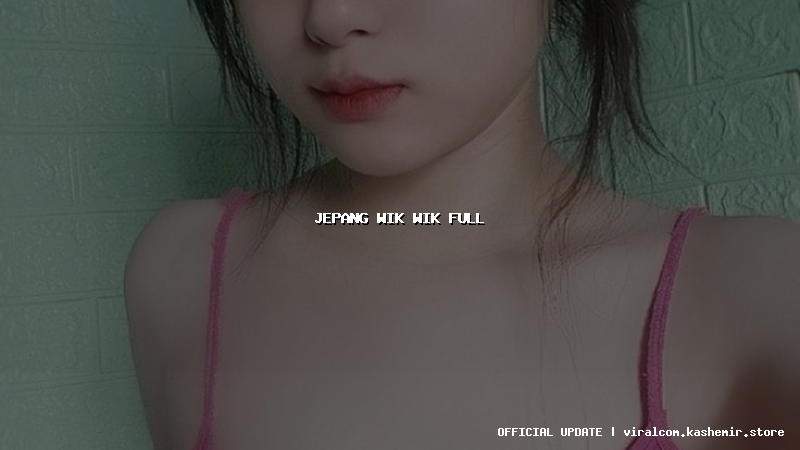 jepang wik wik full
