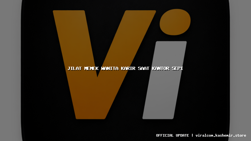 jilat memek wanita karir saat kantor sepi