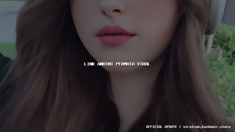link andini permata viral