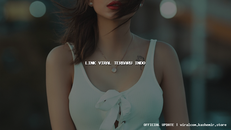 link viral terbaru indo