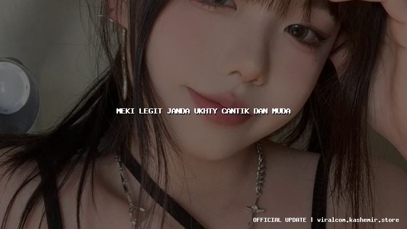 meki legit janda ukhty cantik dan muda