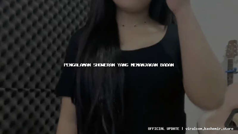 pengalaman showeran yang memanjakan badan