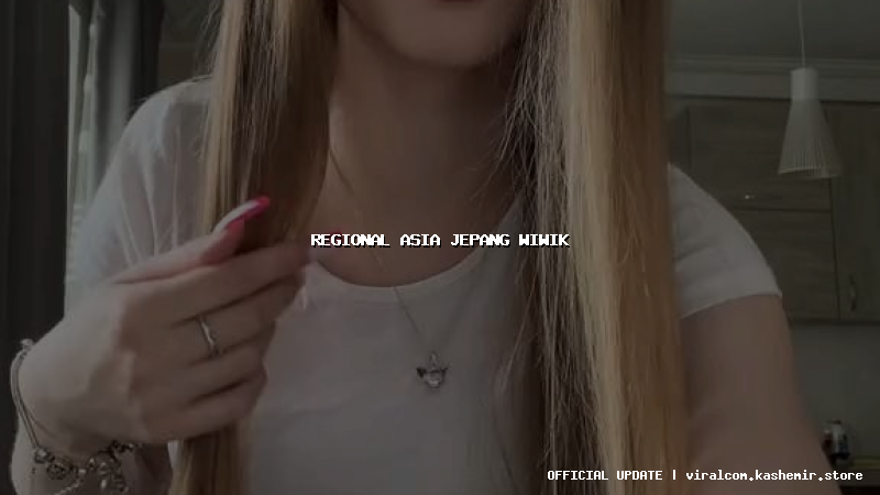 regional asia jepang wiwik