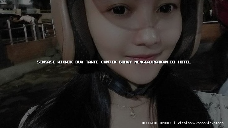 sensasi wikwik dua tante cantik bohay menggairahkan di hotel