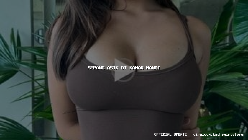 sepong asik di kamar mandi