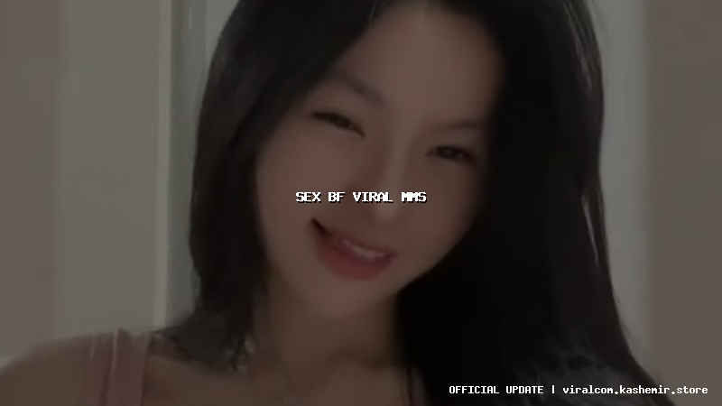 sex bf viral mms