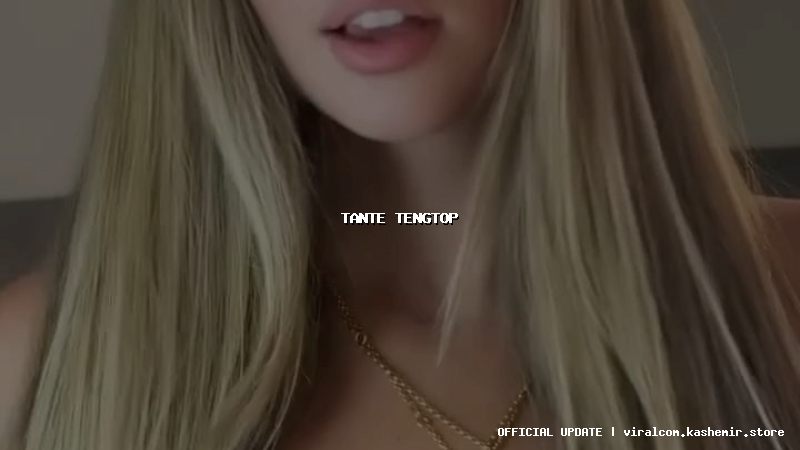 tante tengtop