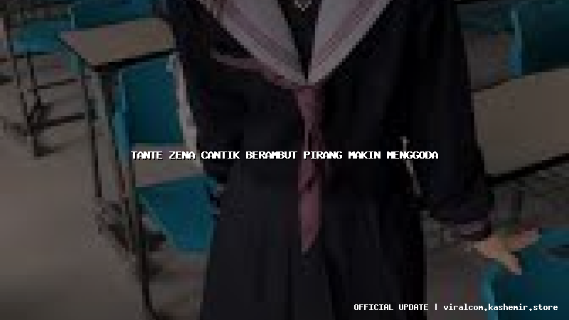 tante zena cantik berambut pirang makin menggoda