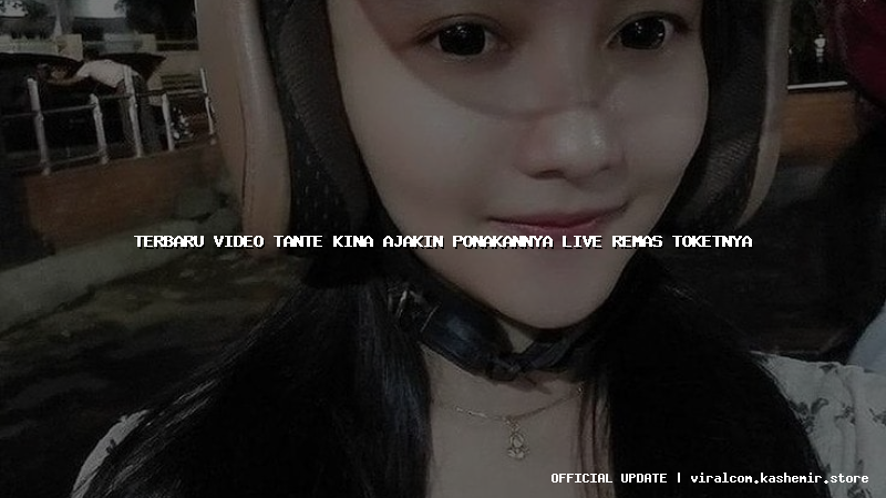 terbaru video tante kina ajakin ponakannya live remas toketnya