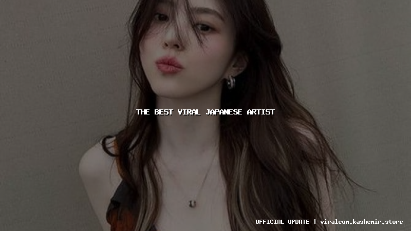 the best viral japanese artist