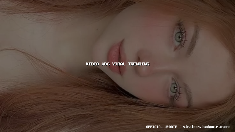 video abg viral trending