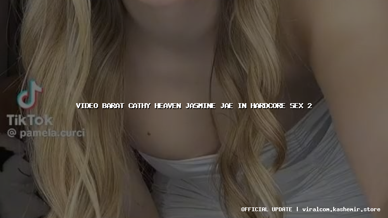 video barat cathy heaven jasmine jae in hardcore sex 2