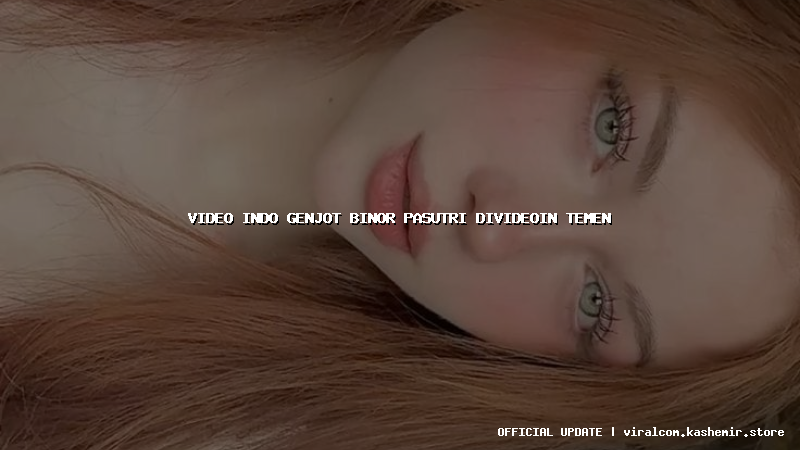 video indo genjot binor pasutri divideoin temen