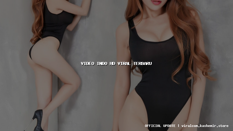 video indo hd viral terbaru