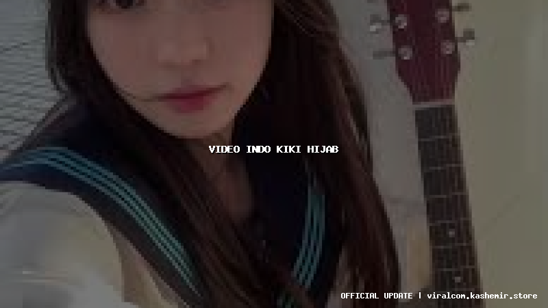 video indo kiki hijab