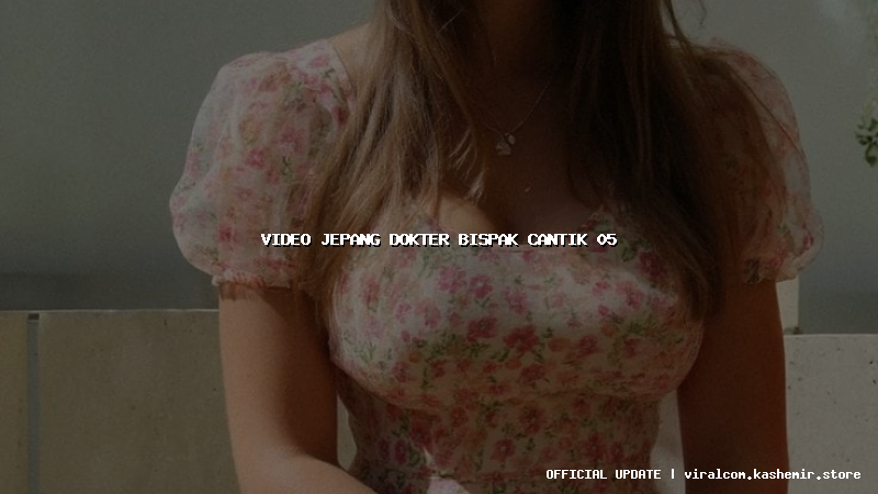 video jepang dokter bispak cantik 05