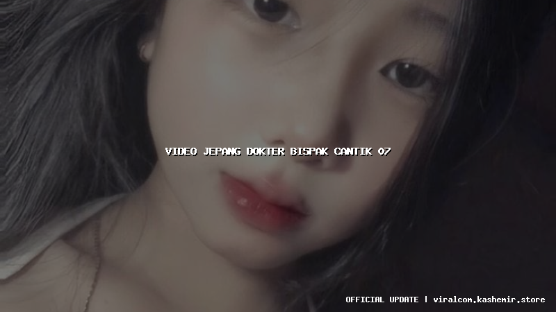 video jepang dokter bispak cantik 07