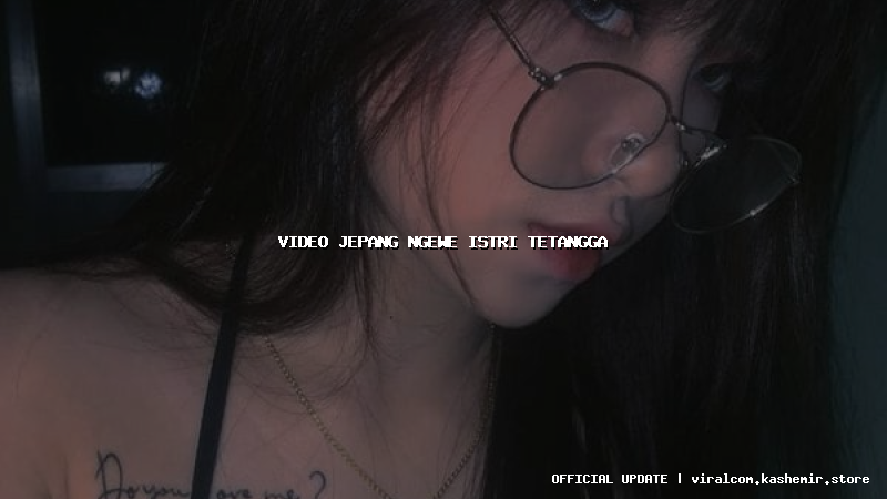 video jepang ngewe istri tetangga