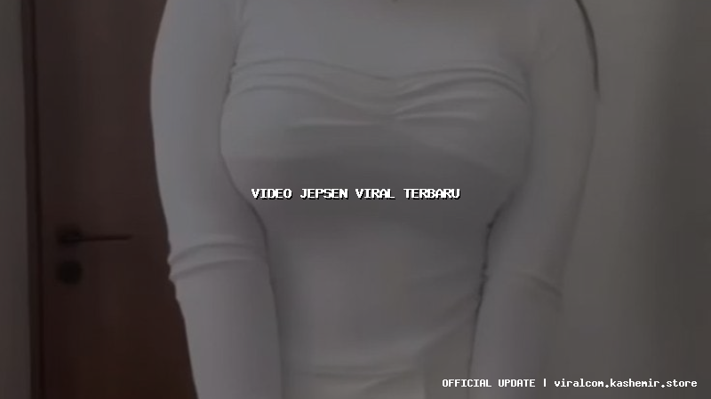 video jepsen viral terbaru