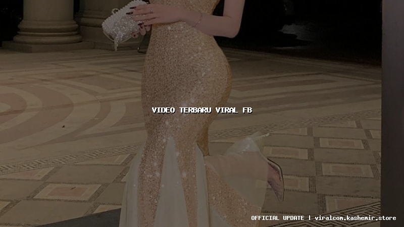 video terbaru viral fb