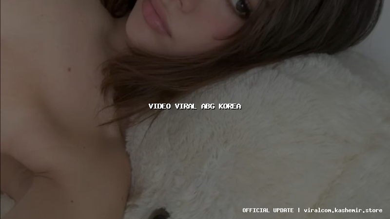 video viral abg korea