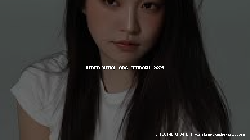 video viral abg terbaru 2025