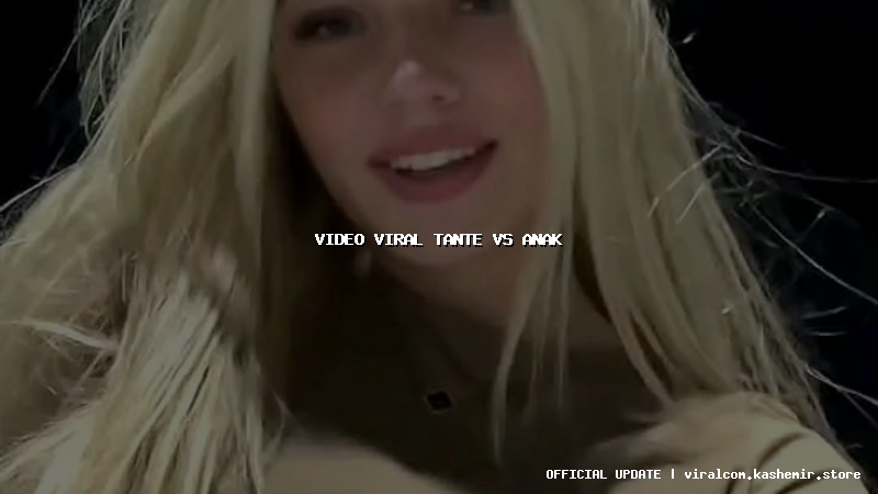 video viral tante vs anak