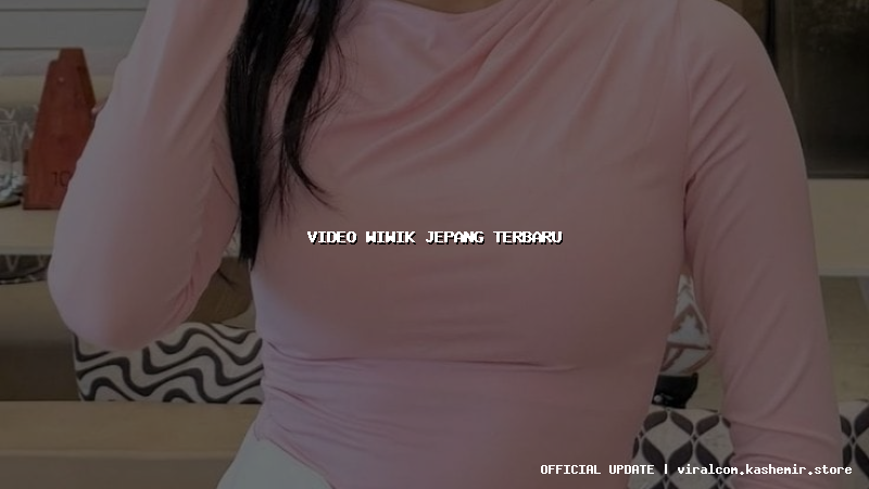 video wiwik jepang terbaru