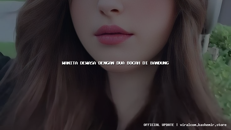 wanita dewasa dengan dua bocah di bandung