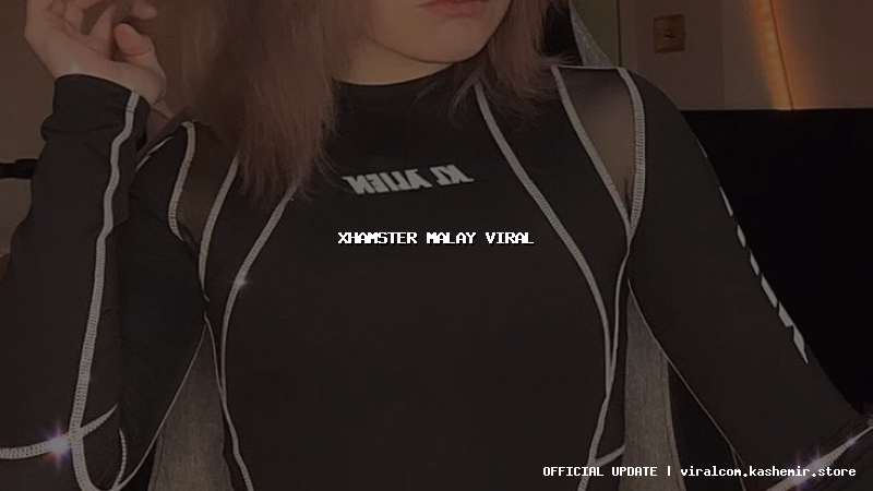 xhamster malay viral