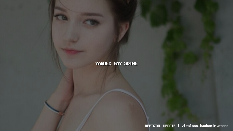 yandex gay sotwe