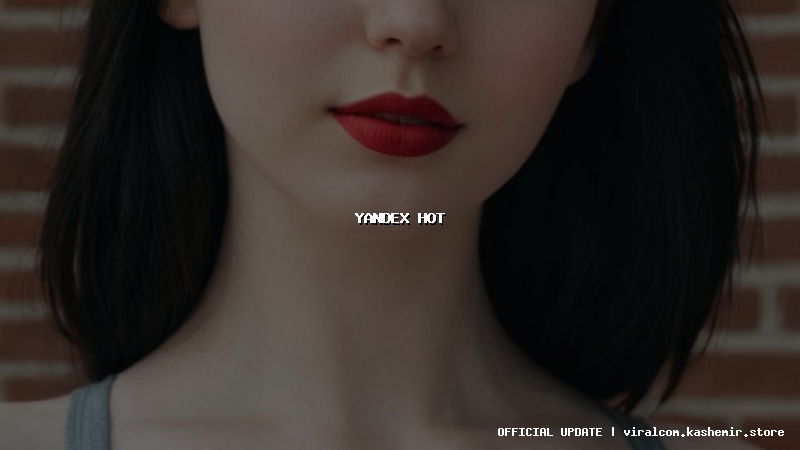 yandex hot