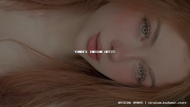 yandex indian artis